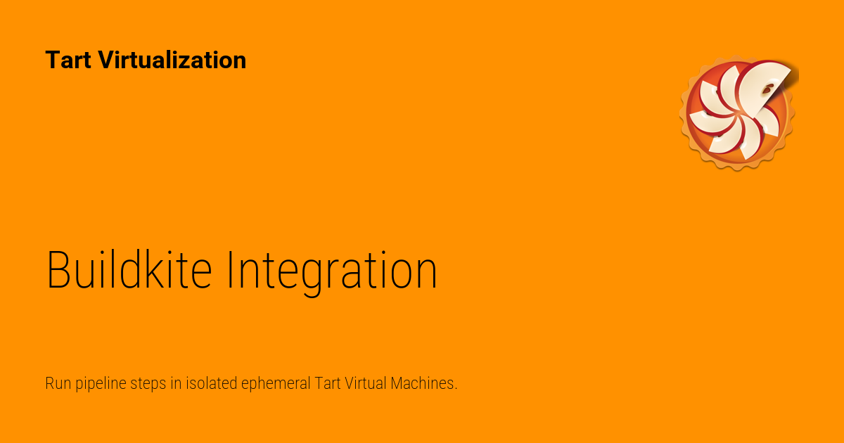 Buildkite Integration - Tart Virtualization